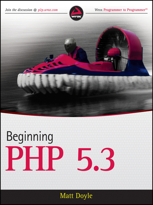Title details for Beginning PHP 5.3 by Matt Doyle - Available